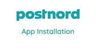 Postnord App Installation [upl. by Adnah]