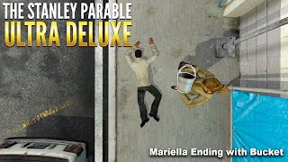 The Stanley Parable Ultra Deluxe  Mariella Ending with Bucket Ending 9 [upl. by Rondi531]