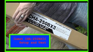 Comet CHA250BXII Antenna setup and test [upl. by Elleinad927]