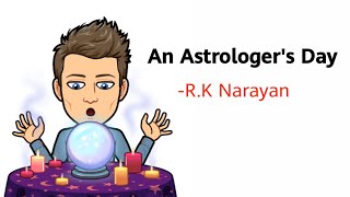 An Astrologers Day by RK Narayan Summary Explanation and Analysis [upl. by Duwe]