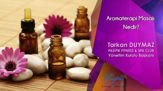 Aromaterapi Masajı Nedir [upl. by Weissman]