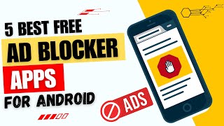 5 Best Free Ad Blocker Apps for Android  Best Ad Blocker for Android 🚫 [upl. by Fennessy]