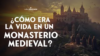 🙏 ¿Cómo era la vida en un MONASTERIO MEDIEVAL [upl. by Cates585]