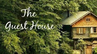 Class 8 Chapter 1 Poem The Guest House By Jelaluddin Rumi II Explanation [upl. by Caughey617]