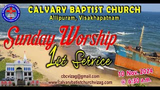 CALVARY BAPTIST CHURCH VIZAG  SUNDAY WORSHIP 1st SERVICE  10112023 [upl. by Fredi]