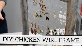 How to Add Chicken Wire to Frames  DIY Accessory Holder [upl. by Einyaj555]