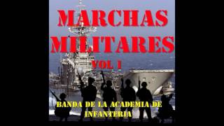 05 Banda de la Academia de Infanteria  Las Corsarias  Marchas Militares Vol I [upl. by Secnarfyram]