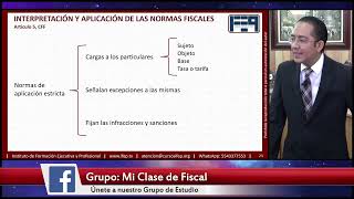 20220816  MI CLASE DE FISCAL  ASPECTOS BÁSICOS DEL CÓDIGO FISCAL DE LA FEDERACIÓN [upl. by Mcdonald]