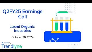 Laxmi Organic Industries Earnings Call for Q2FY25 [upl. by Anay528]