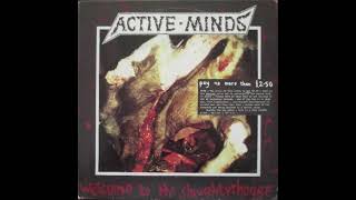 Active Minds – Welcome To The Slaughterhouse FULL ALBUM [upl. by Barnebas]