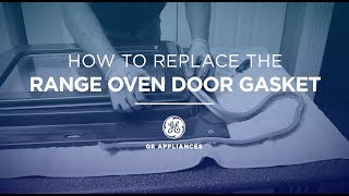 GE Appliances Oven Door Gasket Installation Instructions [upl. by Ahsinert]