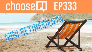 Unlocking Your First Mini Retirement with Jillian Johnsrud EP 333 [upl. by Hampton44]