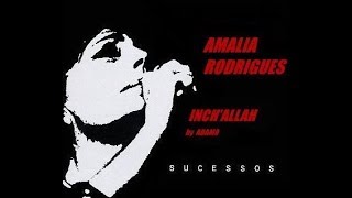 Amália Rodrigues  InchAllah in French  Lyric amp Music Salvatore Adamo [upl. by Yelrahs]