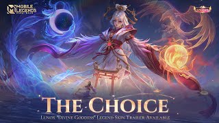 The Choice  Lunox quotDivine Goddessquot Skin Trailer  Mobile Legends Bang Bang [upl. by Etneciv816]