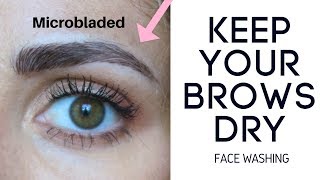 How To Wash Your Face  MICROBLADED BROWS  Healing Phase [upl. by Jea]