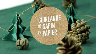 Déco de Noël  Guirlande de Sapins en papier [upl. by Ecnahc]