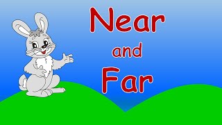 Near and Far  Comparison for Kids  Learn PreNumber Concepts [upl. by Annayehc]