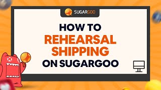 How to rehearsal shipping on SUGARGOO [upl. by Adnoluy]