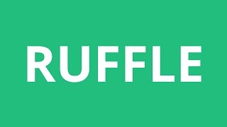 How To Pronounce Ruffle  Pronunciation Academy [upl. by Riker]