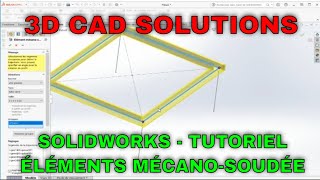 Solidworks  Créer un élément mécano soudé  Tutoriel [upl. by Charity567]