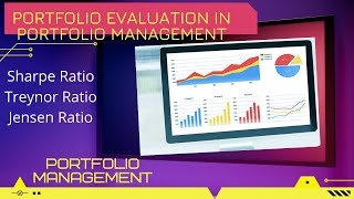 Portfolio Evaluation in Portfolio Management  Sharpe Ratio Treynor Ratio Jensen Ratio  Md Azim [upl. by Ocsinarf]