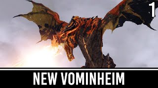 Skyrim Mods New Vominheim  Part 1 [upl. by Rihaz377]