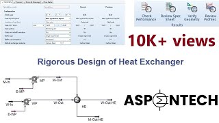 Heat Exchanger Design in Aspen HYSYSRigorous Design MethodologyLecture  16 [upl. by Enelcaj]