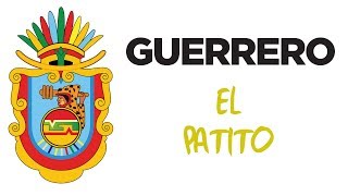 Guerrero  El Patito [upl. by Argella]