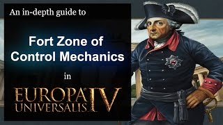 EU4 An indepth Guide to Fort Zone of Control Mechanics [upl. by Annahsal]