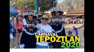 ¡ESPECTACULAR CARNAVAL TEPOZTLAN 2020 [upl. by Sivie22]