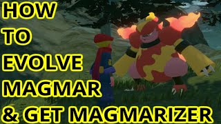 How To Evolve Magmar Into Magmortar  How To Get Magmarizer In Pokemon Legends Arceus [upl. by Attenahs]