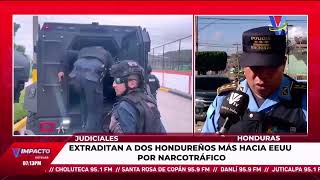 Extraditan a dos hondureños hacia Estados Unidos por narcotráfico [upl. by Marquez790]