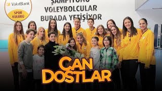 Can Dostlar Ekibi Dünya Şampiyonu Vakıfbank ile Buluştu [upl. by Latimer]