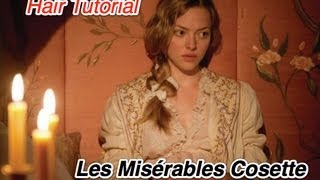 Les Misérables Cosette Hair Tutorial Easy [upl. by Wengert]