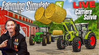 LIVE MATINAL SUR LA CARRIERE SUIVIE  FARMING SIMULATOR 25 [upl. by Sirdi]