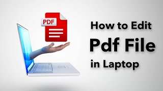 How to Edit Pdf File in Laptop [upl. by Wilkie]