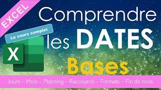 Excel Comprendre les dates les bases [upl. by Hayila53]