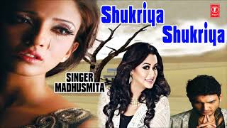 Shukriya Shukriya Dard Jo Tumne Diya Hindi Bewafaai Sad Song By Madhusmita [upl. by Nodearb]