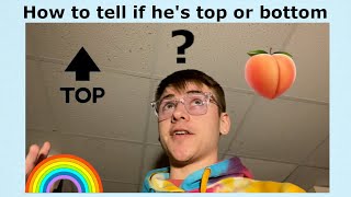 How to tell if hes top or bottom [upl. by Annabelle]