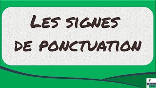 Les signes de ponctuation [upl. by Ardnal]