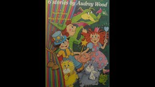 Childs Play Theatre 6 Stories by Audrey Wood 1989 [upl. by Muhcon786]