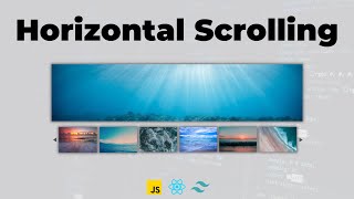 How to Scroll Horizontally in React JS  Styled With Tailwind CSS  Javascript [upl. by Nalehp]