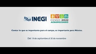 Censo Agropecuario 2022 INEGI [upl. by Lange4]