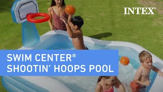 Intex® Swim Center™ Shootin Hoops Family Pool [upl. by Reitman823]