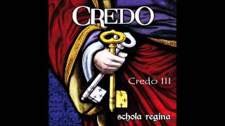 Credo III Credo [upl. by Nadbus]