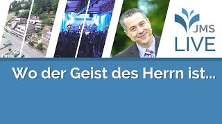 Wo der Geist des Herrn ist  JMS Predigt 26022023 LIVE [upl. by Ashling]