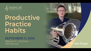 Productive Practice Habits with Dr Max Briggs [upl. by Monarski]