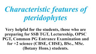 Pteridophyta Lec 1 Characteristic features of pteridophytes Apogamy Apospory Parthenogenesis [upl. by Conover]