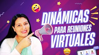 💡 8 JUEGOS y DINAMICAS PARA REUNIONES VIRTUALES 👩🏻‍💻🧩🎧🎤⏳ [upl. by Eah]