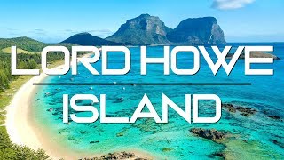 UNMISSABLE THINGS TO DO ON LORD HOWE ISLAND AUSTRALIA [upl. by Malilliw129]